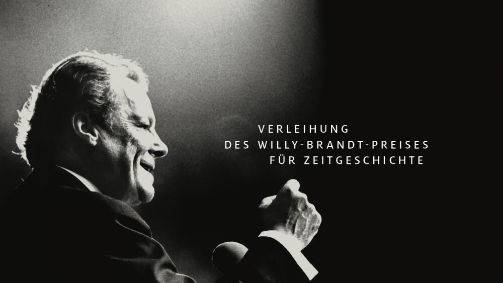 Willy-Brandt-Preis für Zeitgeschichte 2021