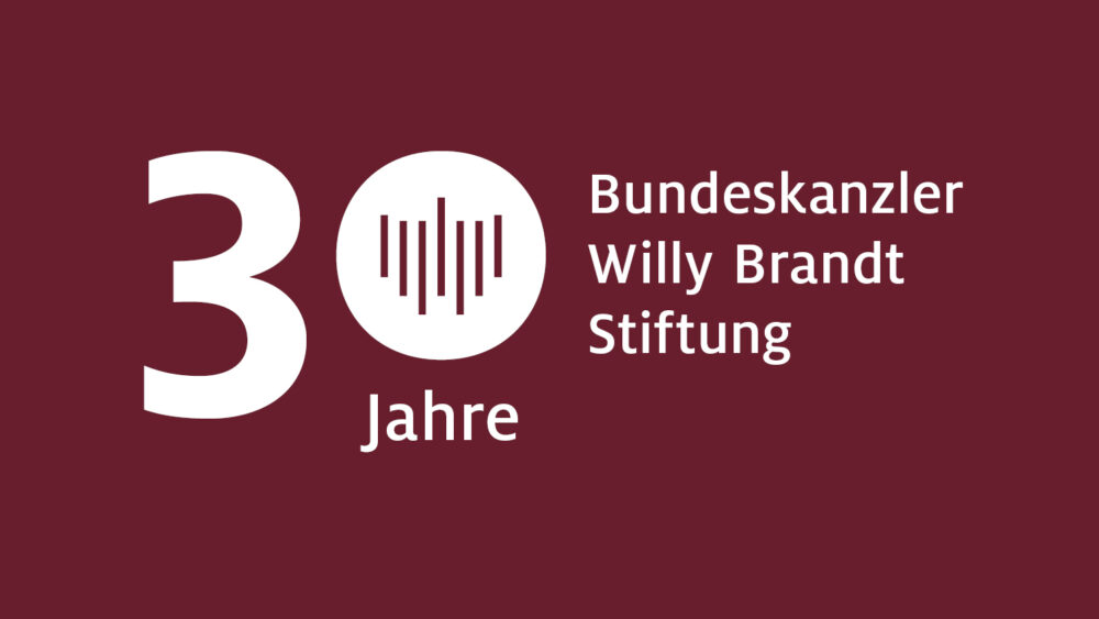 30 Jahre Bundeskanzler-Willy-Brandt-Stiftung