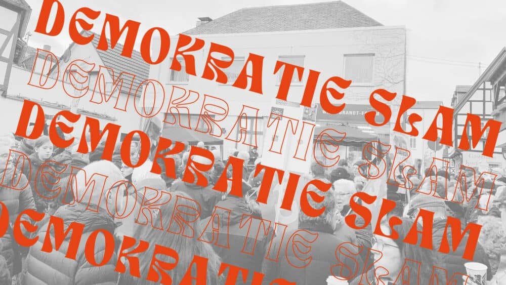 Plakat des Demokratie Slams