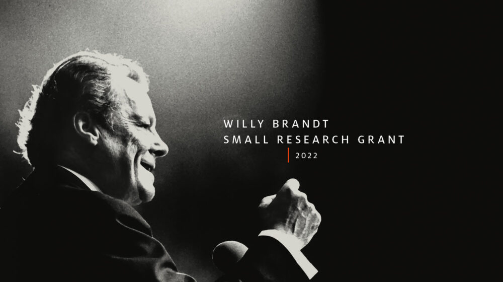 Willy Brandt Small Research Grant 2022